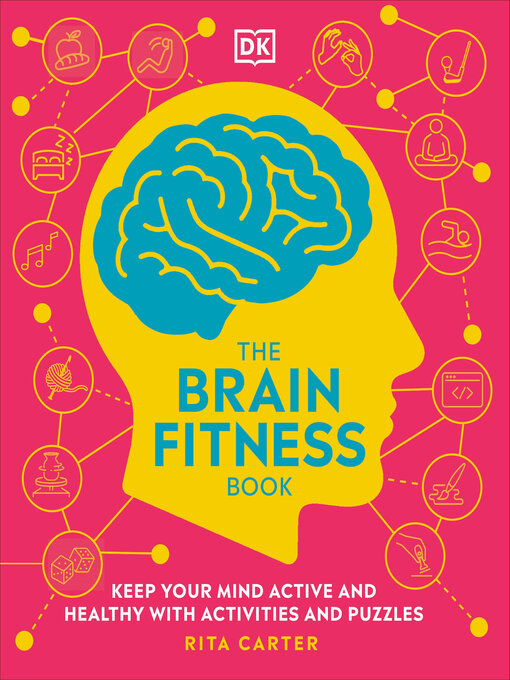 Title details for The Brain Fitness Book by Rita Carter - Available